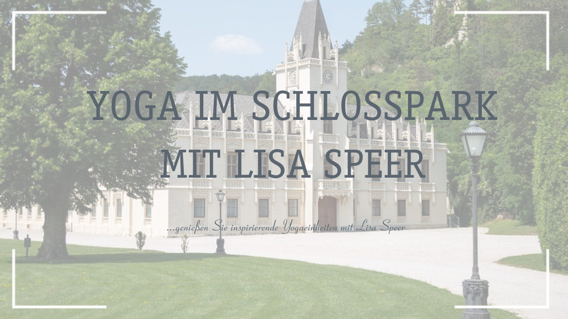 Yoga im Schlosspark mit Lisa Speer
